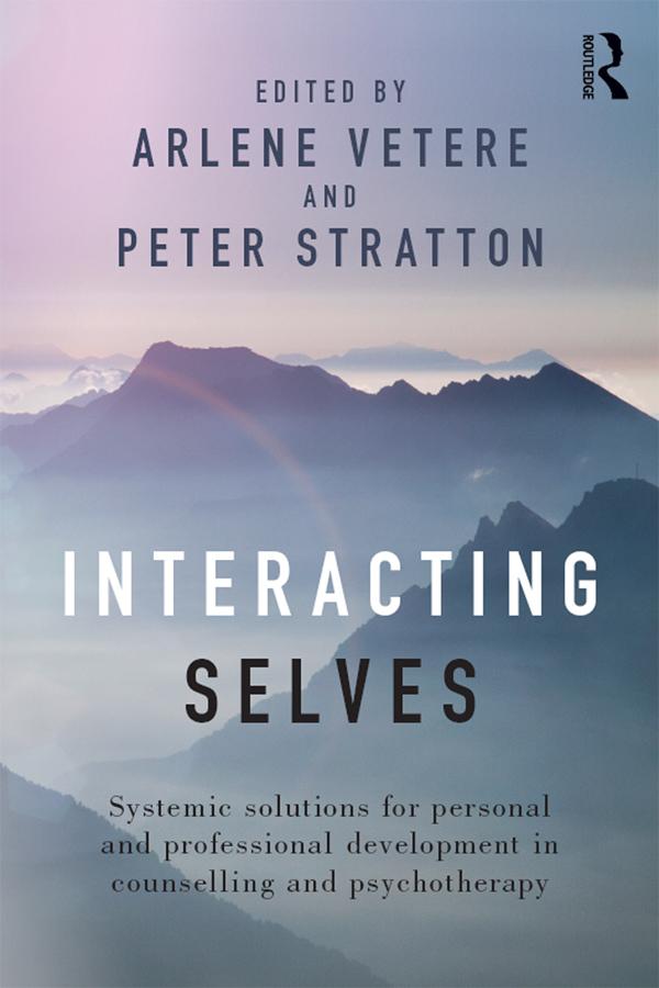 Interacting Selves by Arlene Vetere, Peter Stratton