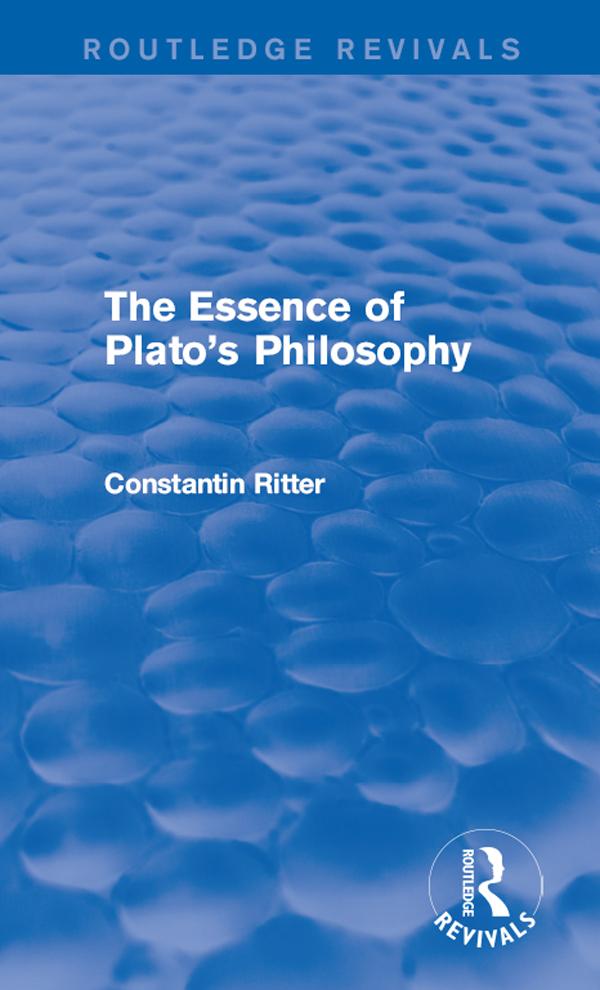 The Essence of Plato's Philosophy