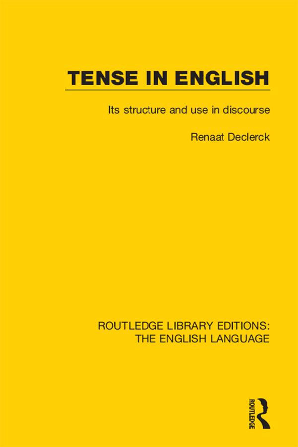 Tense in English by Renaat Declerck
