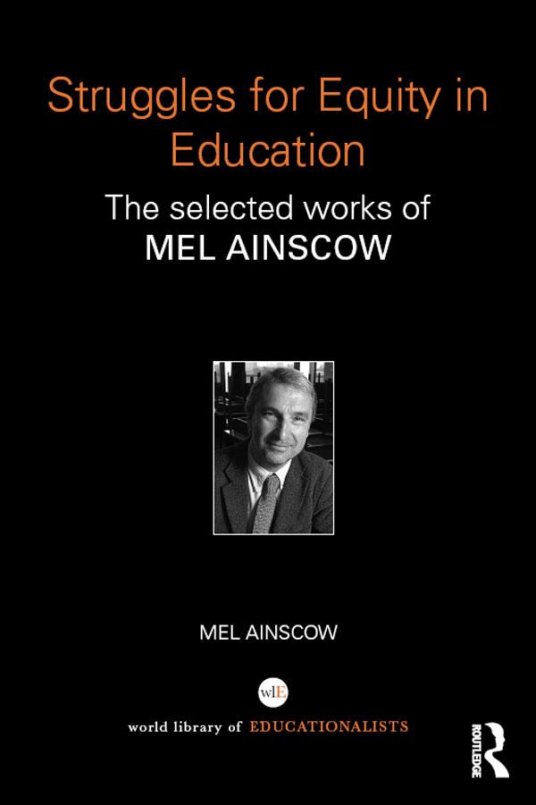 Struggles for Equity in Education by Mel Ainscow