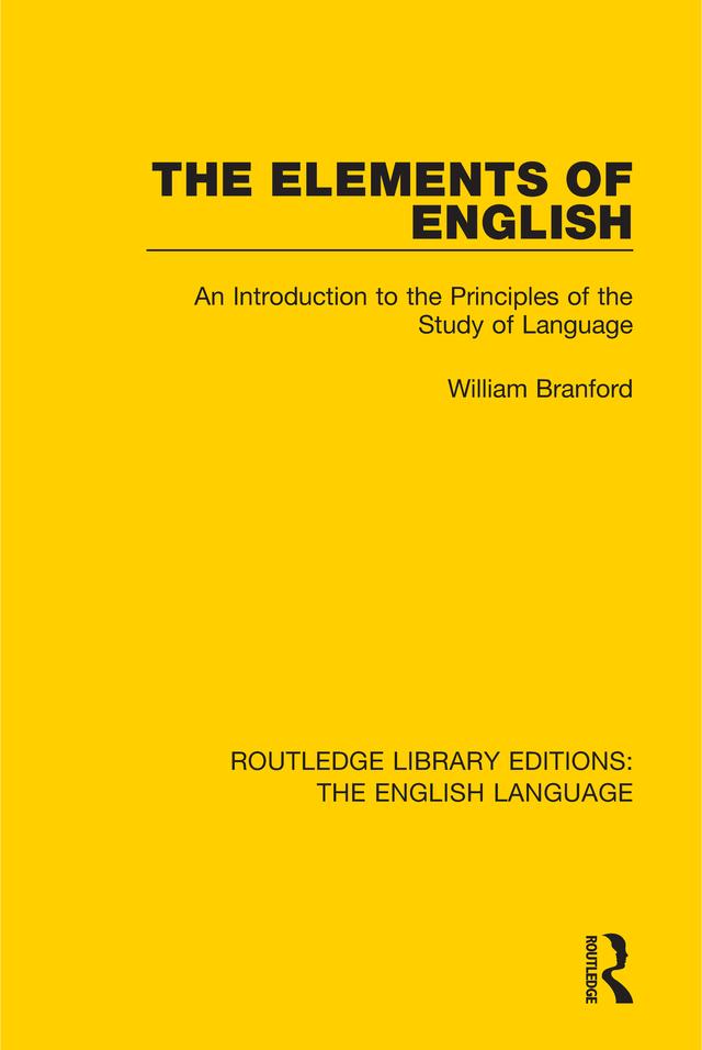 The Elements of English by William Branford