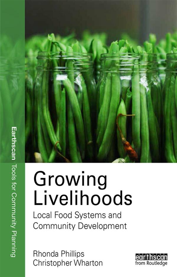 Growing Livelihoods by Chris Wharton, Rhonda Phillips