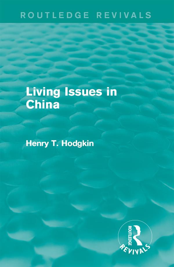 Living Issues in China by Henry T. Hodgkin