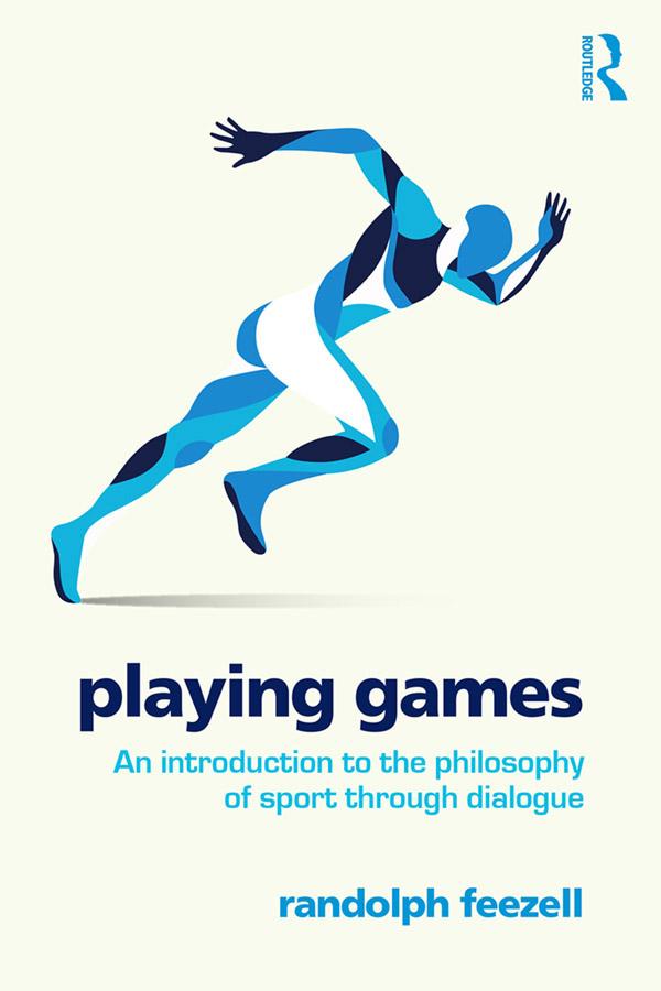 Playing Games by Randolph Feezell