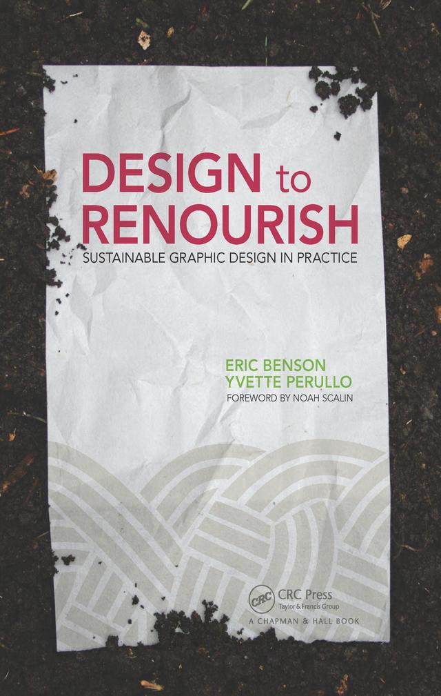 Design to Renourish by Eric Benson, Yvette Perullo