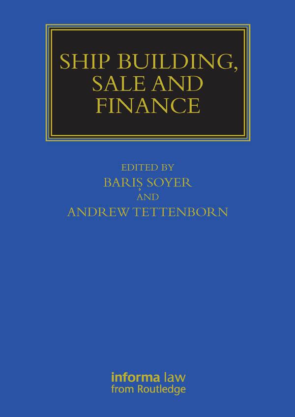 Ship Building, Sale and Finance