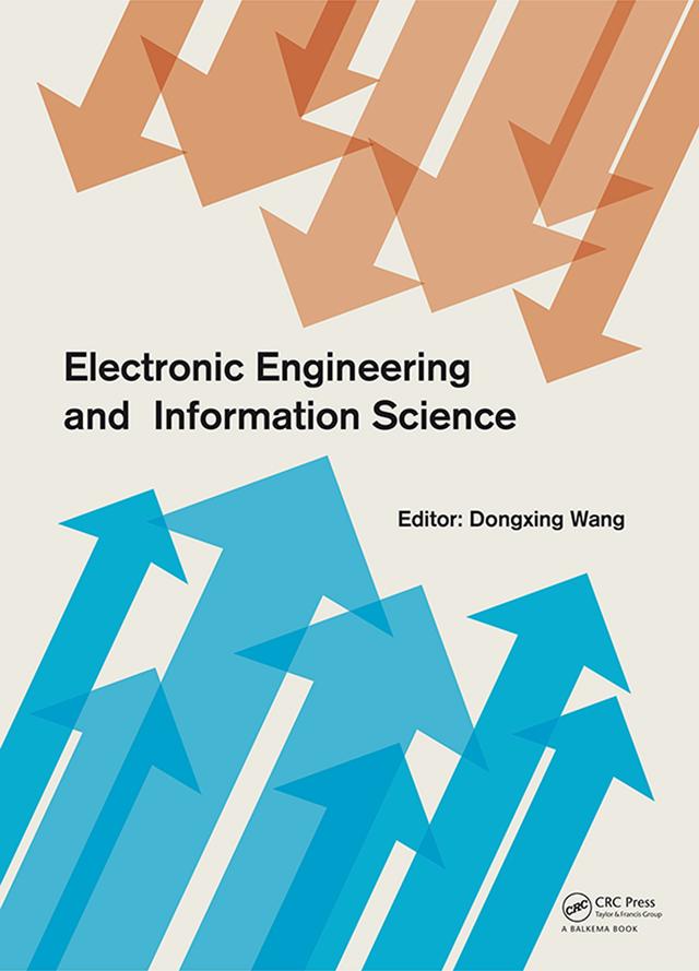 Electronic Engineering and Information Science by Dongxing Wang