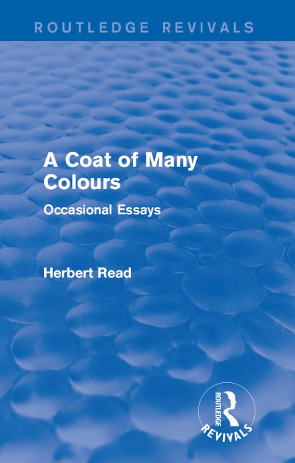 A Coat of Many Colours by Herbert Read