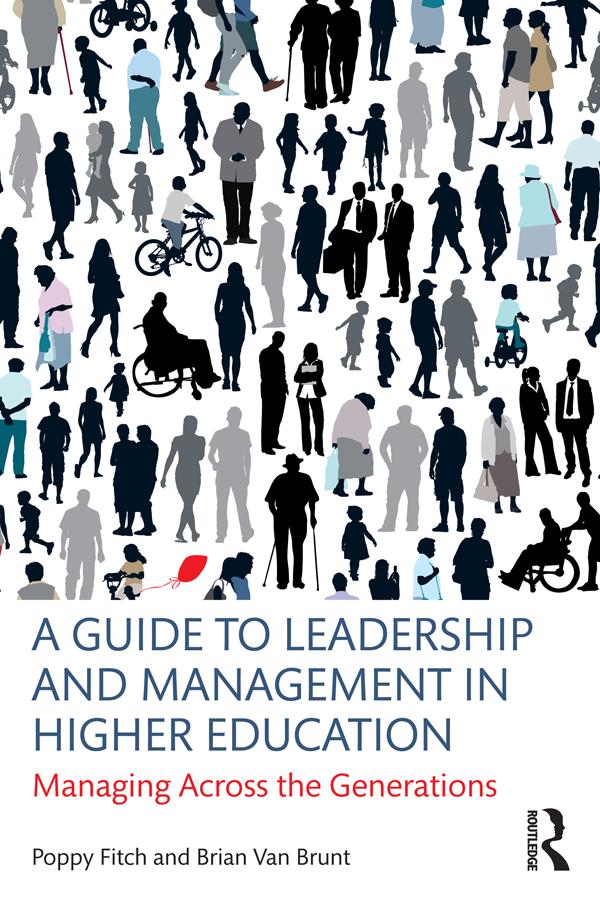 A Guide to Leadership and Management in Higher Education by Brian Van Brunt, Poppy Fitch