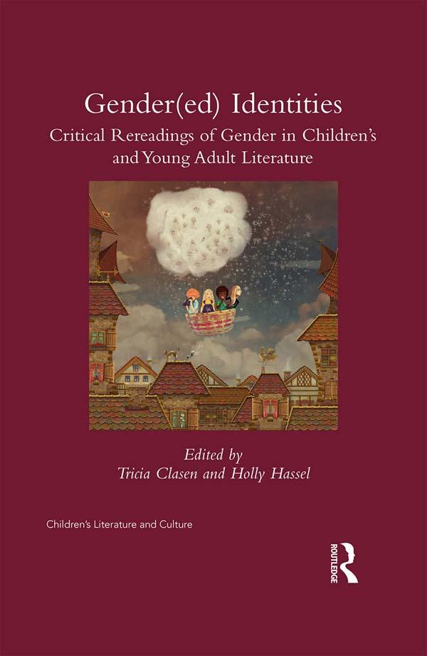 Gender(ed) Identities by Holly Hassel, Tricia Clasen