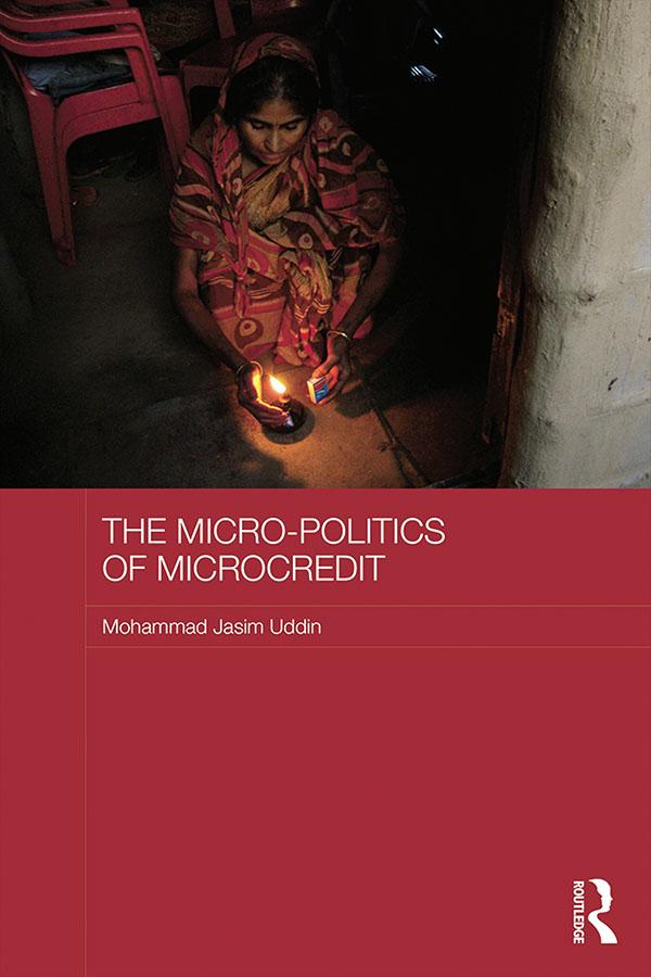 The Micro-politics of Microcredit