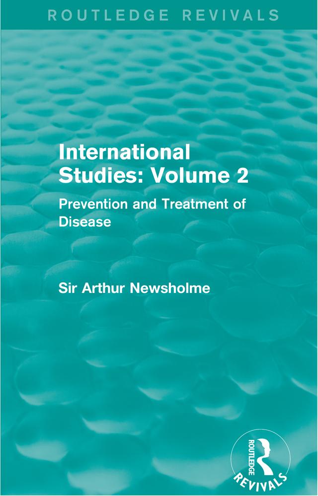 International Studies: Volume 2 (Routledge Revivals) by Sir Arthur Newsholme