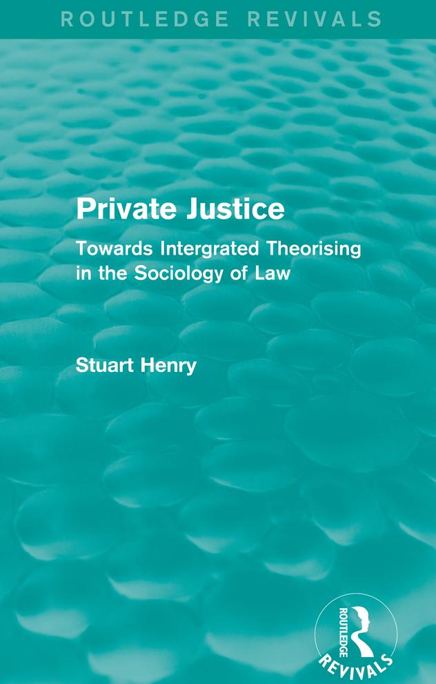Private Justice by Stuart Henry
