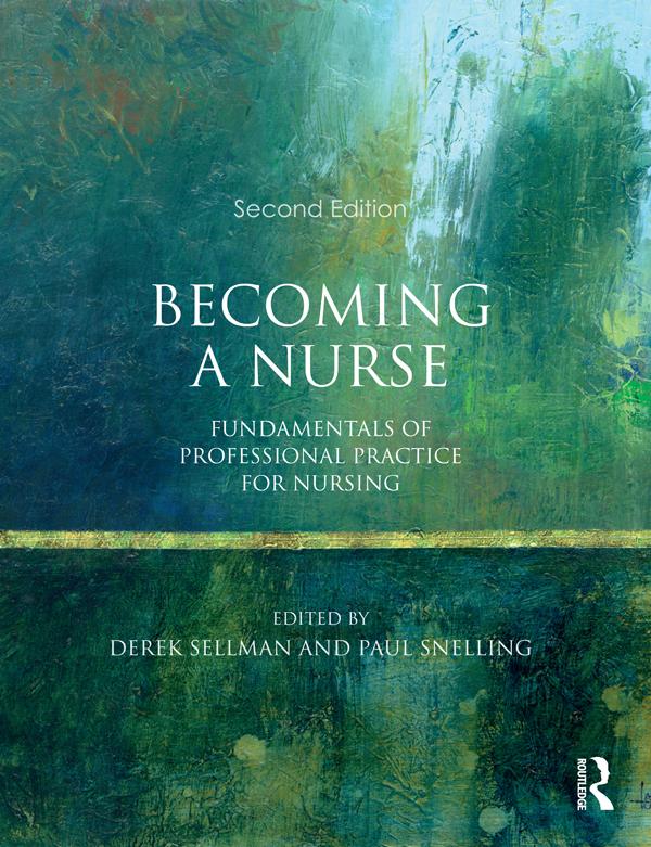 Becoming a Nurse by Paul Snelling
