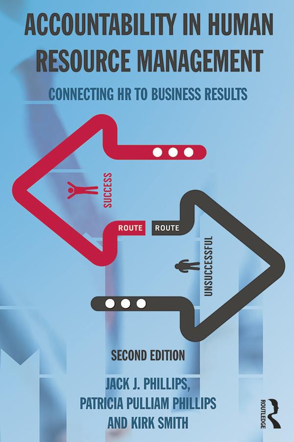 Accountability in Human Resource Management by Jack J. Phillips, Kirk Smith, Patricia Pulliam Phillips