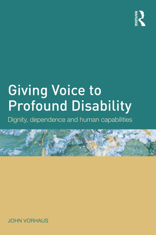 Giving Voice to Profound Disability by John Vorhaus