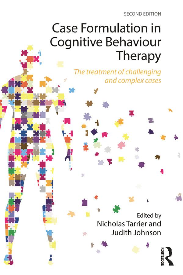 Case Formulation in Cognitive Behaviour Therapy by Chris Taylor, Judith Johnson