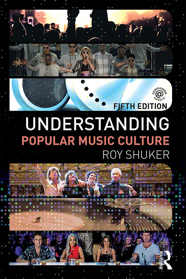 Understanding Popular Music Culture by Roy Shuker