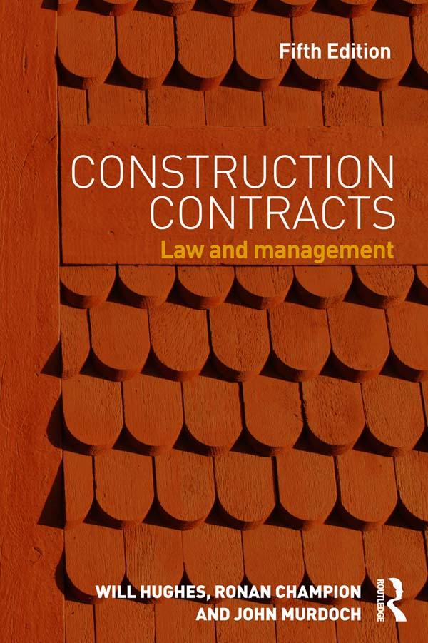 Construction Contracts by John Murdoch, Ronan Champion, Will Hughes