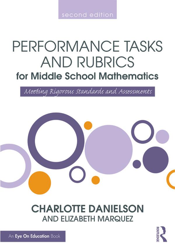 Performance Tasks and Rubrics for Middle School Mathematics