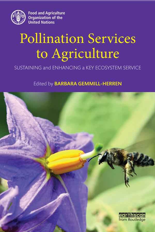 Pollination Services to Agriculture by Barbara Gemmill-Herren