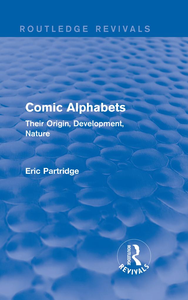 Comic Alphabets by Eric Partridge