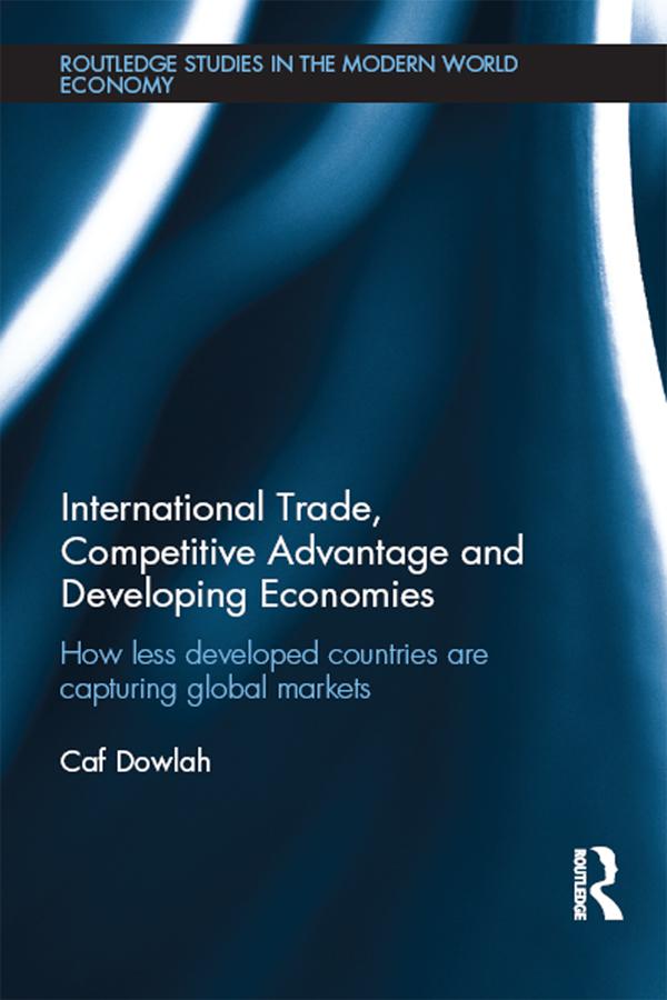 International Trade, Competitive Advantage and Developing Economies by Caf Dowlah