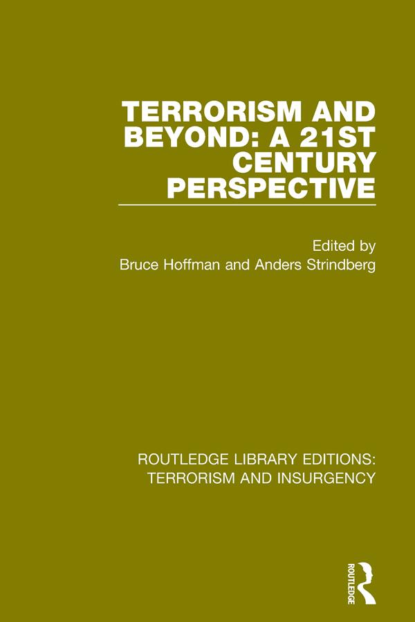 Terrorism and Beyond (RLE: Terrorism & Insurgency) by Anders Strindberg, Bruce Hoffman