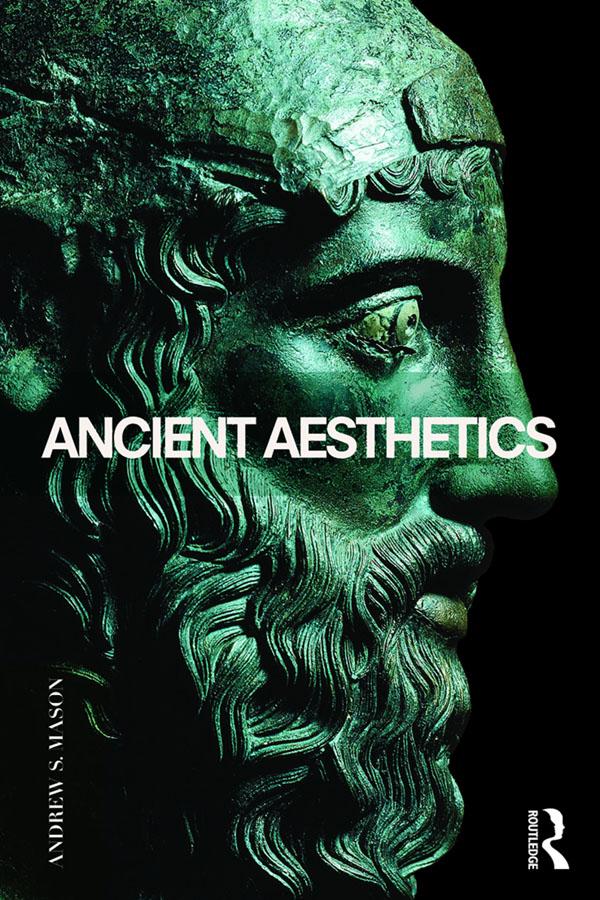 Ancient Aesthetics by Andrew Mason