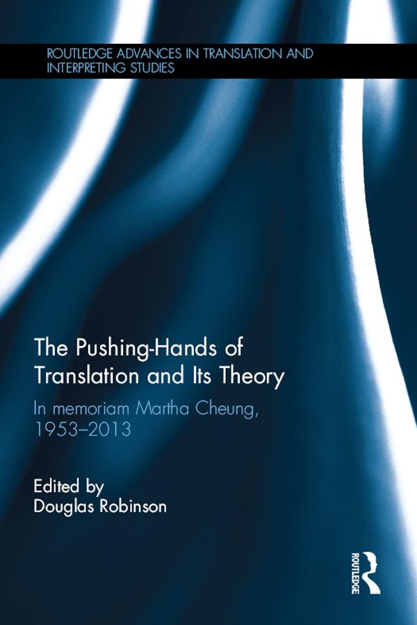 The Pushing-Hands of Translation and its Theory