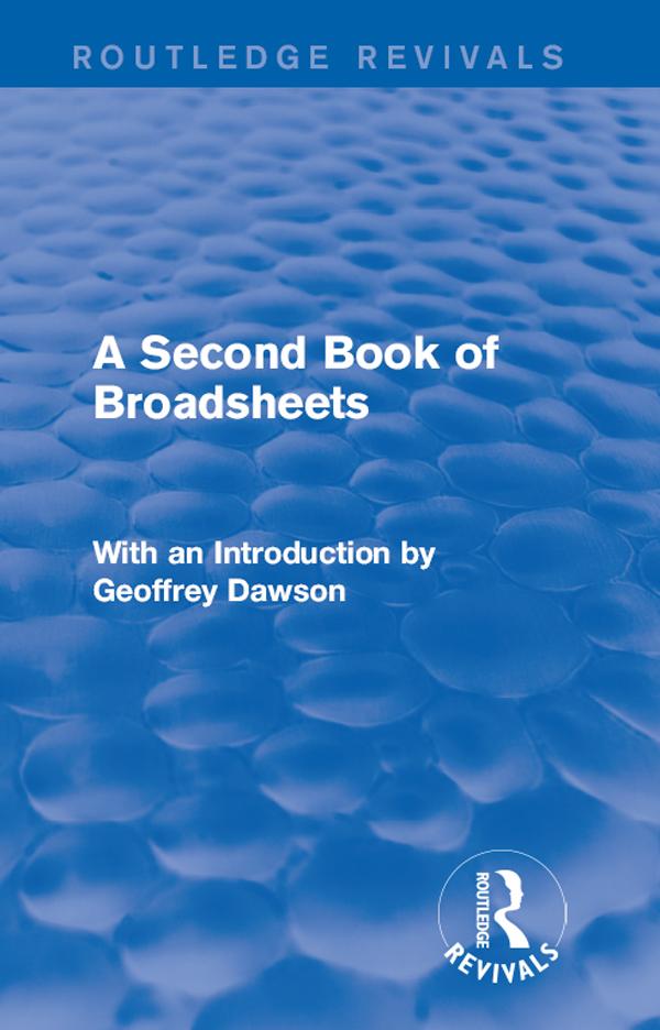 A Second Book of Broadsheets (Routledge Revivals) by Various