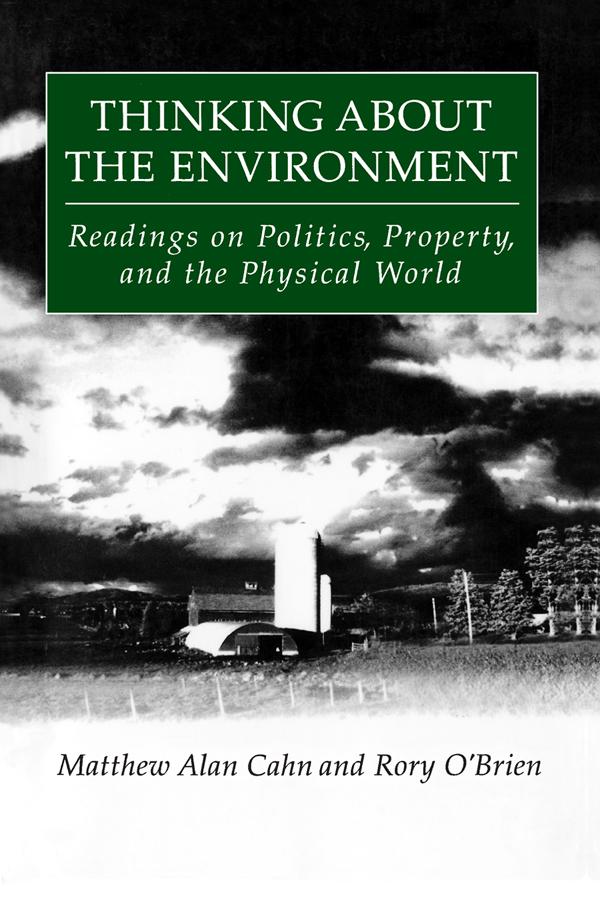 Thinking About the Environment by Matthew Alan Cahn, Rory O'Brien