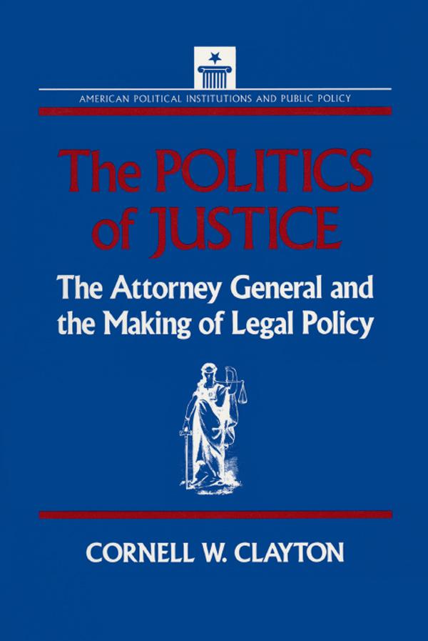 The Politics of Justice