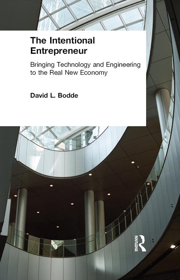 The Intentional Entrepreneur by David L. Bodde