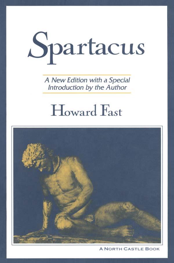 Spartacus by Howard Fast