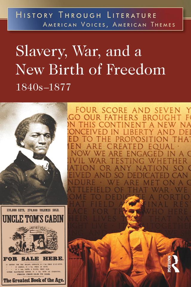 Slavery, War, and a New Birth of Freedom by Jeffrey H. Hacker