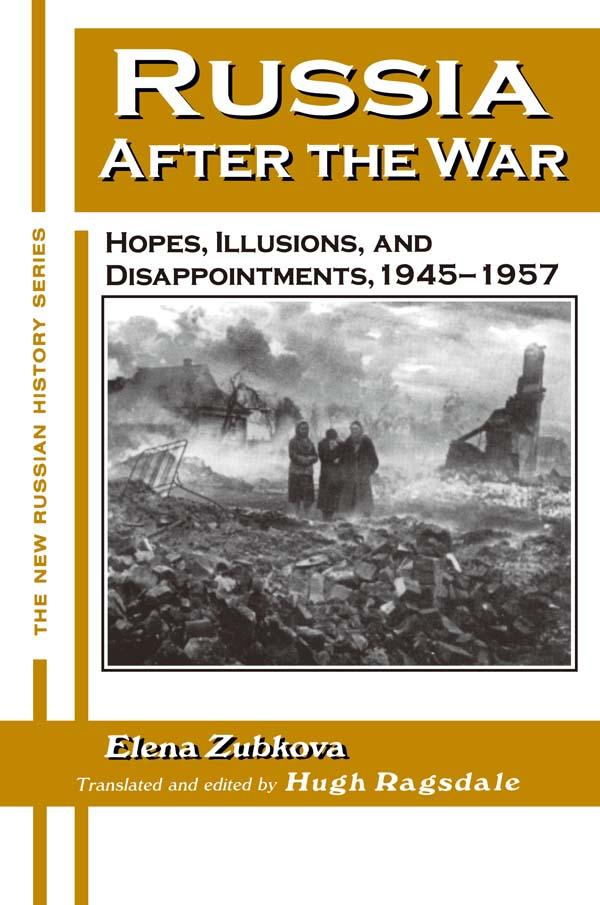Russia After the War by Elena Zubkova, University of Alabama