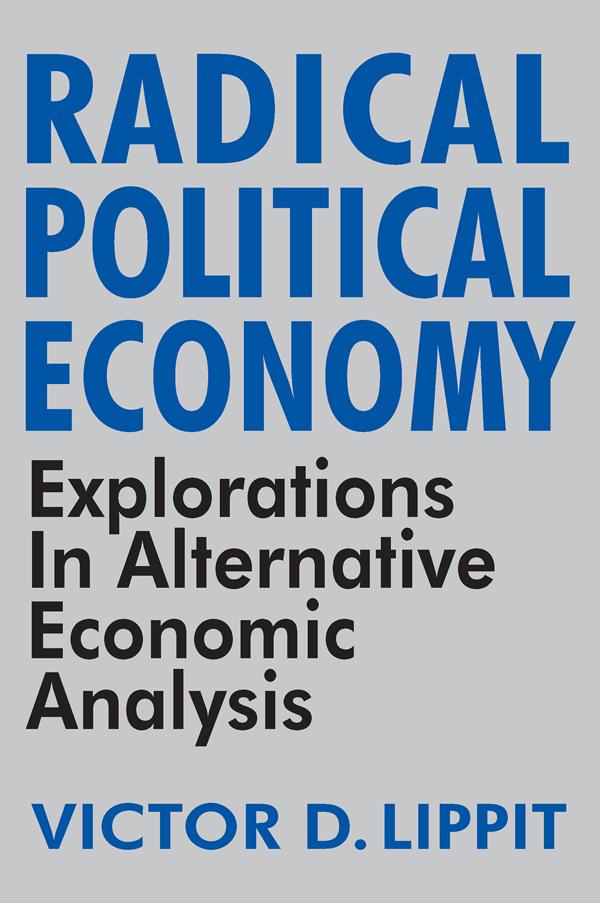 Radical Political Economy by Victor Lippit