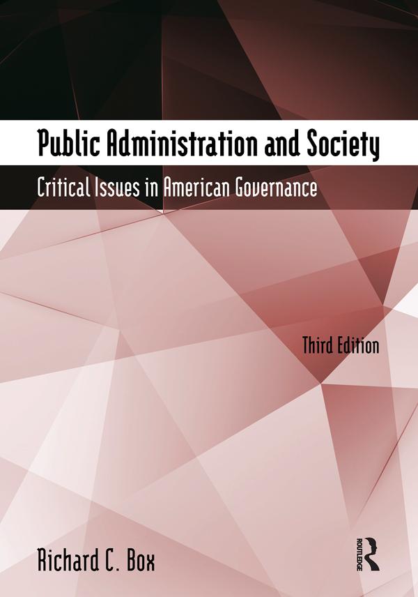 Public Administration and Society by Richard C Box