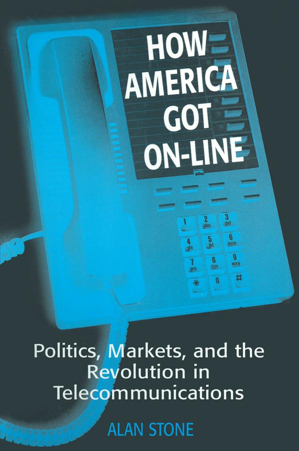 How America Got On-line by Alan Stone