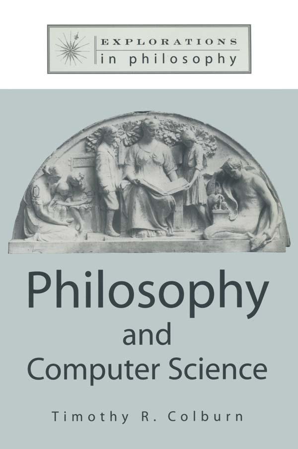 Philosophy and Computer Science by Timothy Colburn