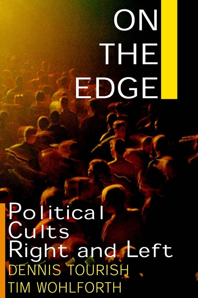 On the Edge by Dennis Tourish, Tim Wohlforth