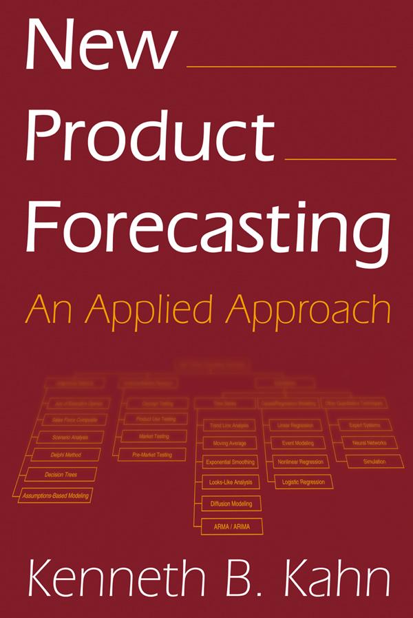 New Product Forecasting by Kenneth B. Kahn