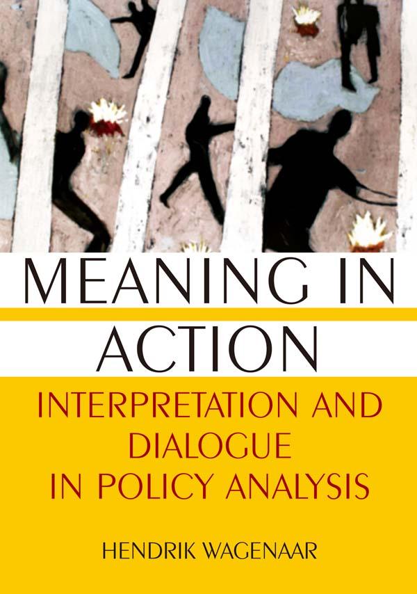 Meaning in Action by Hendrik Wagenaar