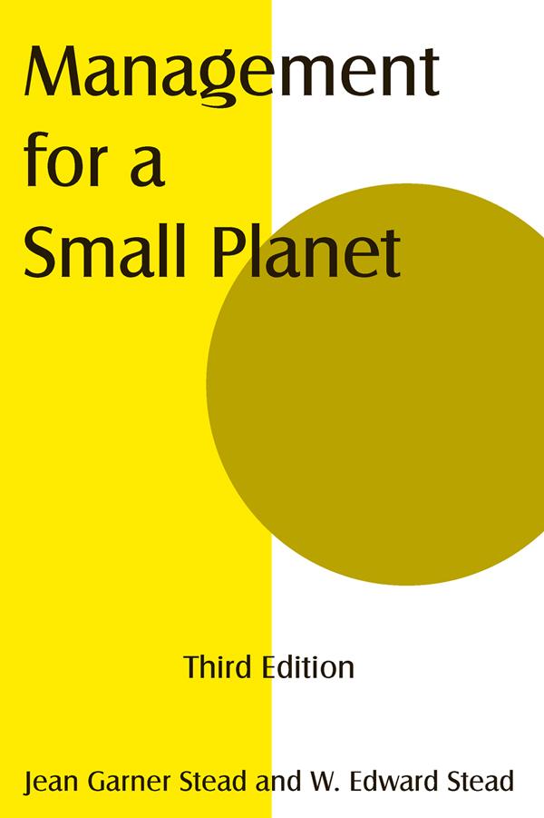 Management for a Small Planet by Jean Garner Stead, W Edward Stead