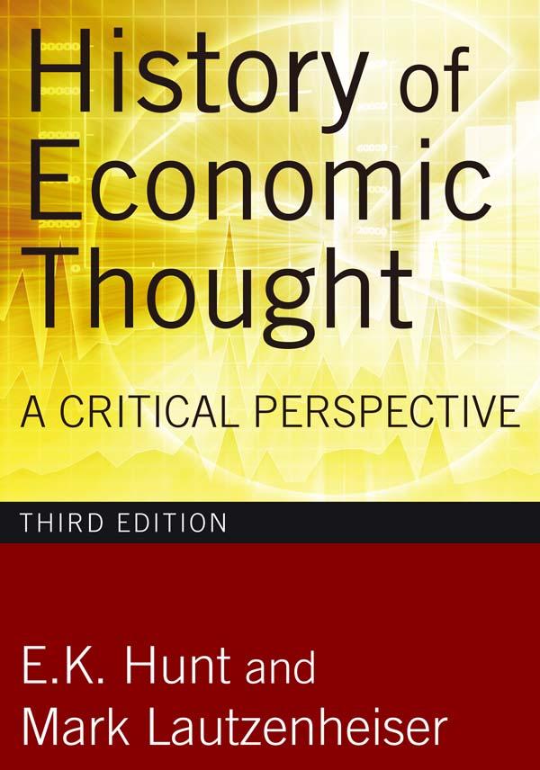 History of Economic Thought by E. K. Hunt, Mark Lautzenheiser