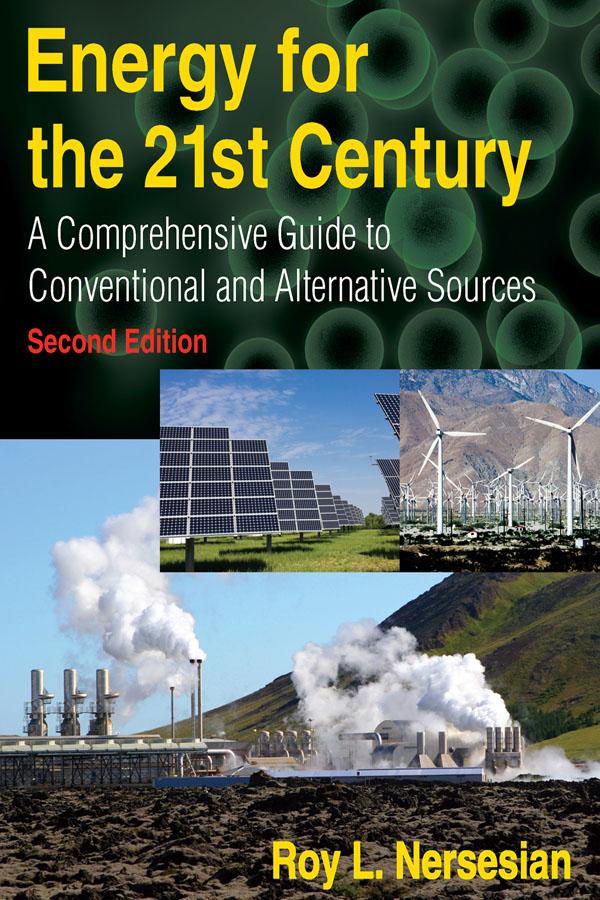Energy for the 21st Century by Roy Nersesian