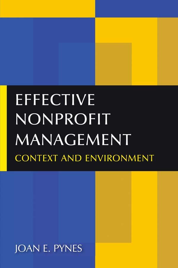Effective Nonprofit Management by Joan E. Pynes