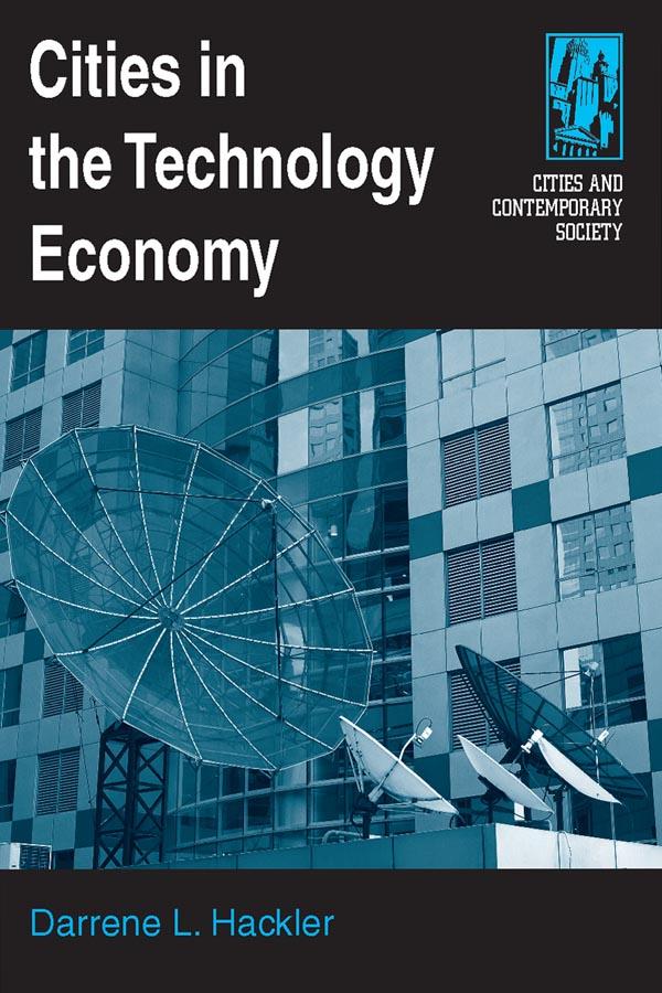 Cities in the Technology Economy by Darrene Hackler