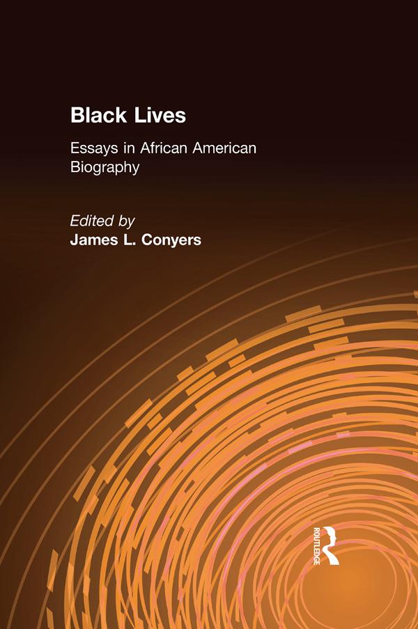 Black Lives by James L. Conyers